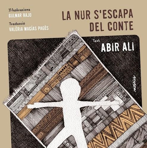 La Nur s'escapa del conte | Abir Ali; Gulnar Hajo | Cooperativa autogestionària
