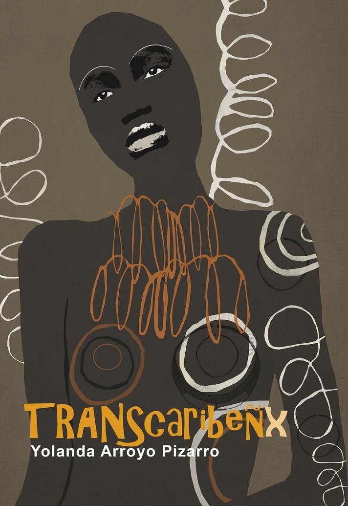 TRANSCARIBEÑX | Arroyo Pizarro, Yolanda | Cooperativa autogestionària