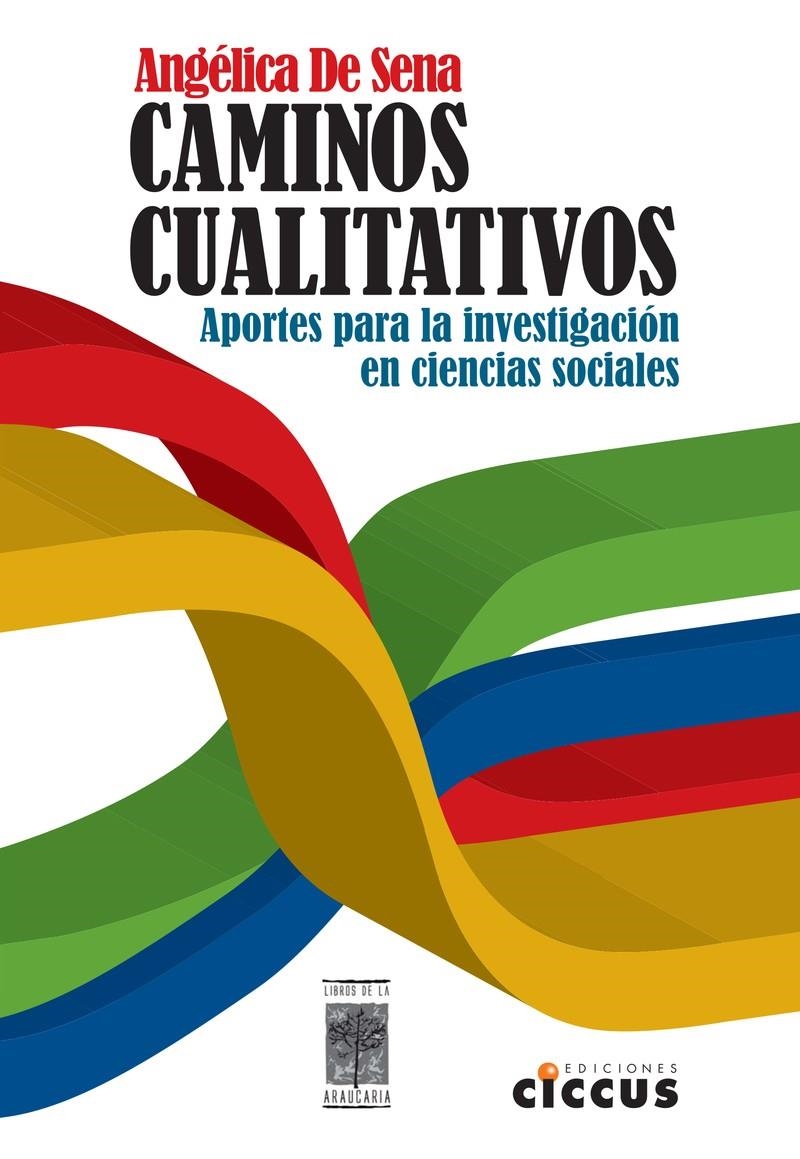 CAMINOS CUALITATIVOS | De Sena, Angelica | Cooperativa autogestionària
