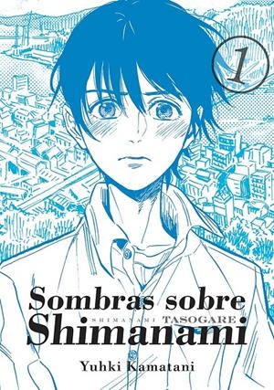 SOMBRAS SOBRE SHIMANAMI VOL 1 | KAMATANI,YUHKI