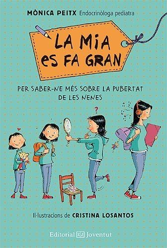 La Mia es fa gran | Peitx Triay, Mònica