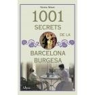 1001 secrets de la Barcelona burgesa | Miret, Núria