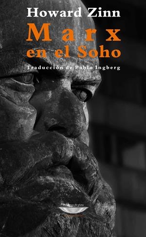 MARX EN EL SOHO | Zinn, Howard | Cooperativa autogestionària