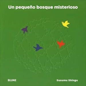 Un pequeño bosque misterioso | Shingu, Susumu