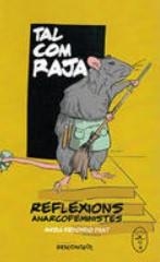 Tal com raja | Redondo Prat, Mireia | Cooperativa autogestionària