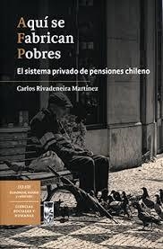 Aquí se Fabrican Pobres | Carlos Rivadeneira Martínez | Cooperativa autogestionària
