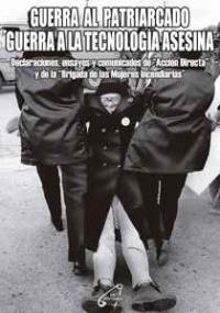 Guerra al patriarcado. Guerra a la tecnología asesina | AA.VV. | Cooperativa autogestionària