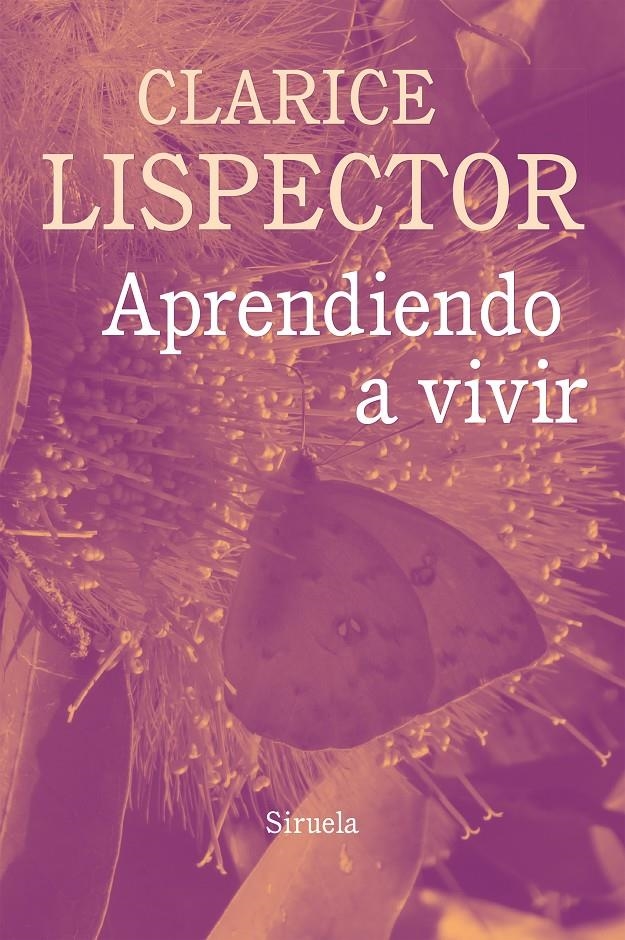 Aprendiendo a vivir | Lispector, Clarice | Cooperativa autogestionària