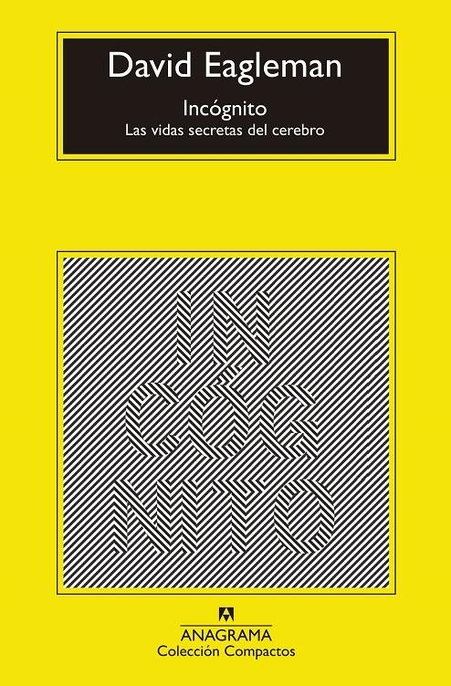 Incógnito | Eagleman, David | Cooperativa autogestionària