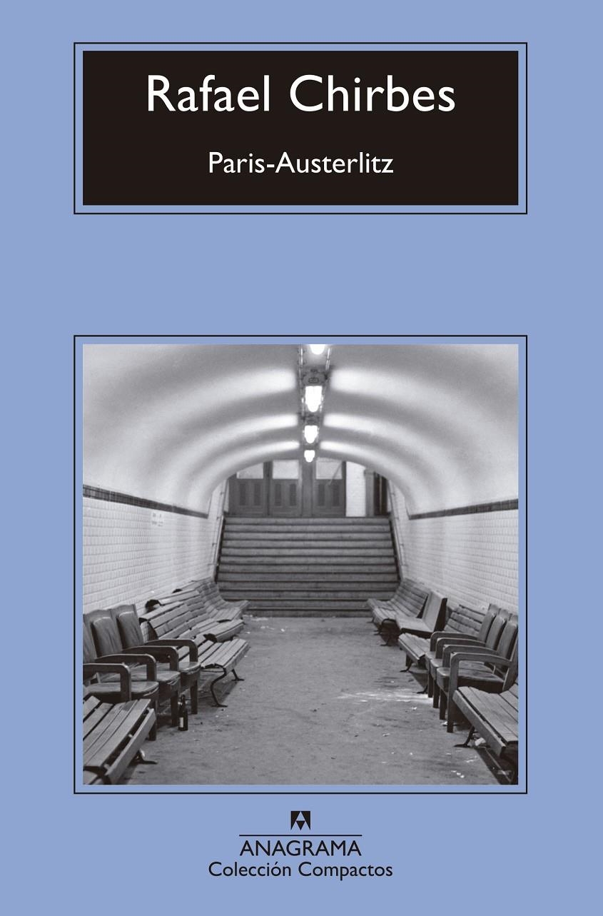 París-Austerlitz | Chirbes, Rafael