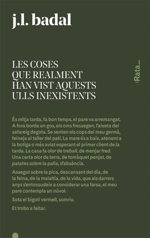 Les coses que realment han vist aquests ulls inexistents | Badal, Josep Lluís | Cooperativa autogestionària