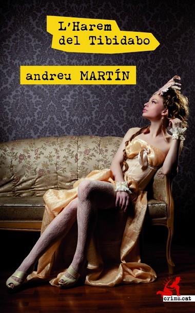 L'Harem del Tibidabo | Martín, Andreu | Cooperativa autogestionària