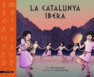 La Catalunya ibera | Armengol, Núria/de Puig, Clàudia | Cooperativa autogestionària