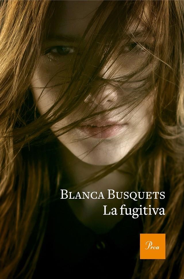 La fugitiva | Busquets Oliu, Blanca | Cooperativa autogestionària