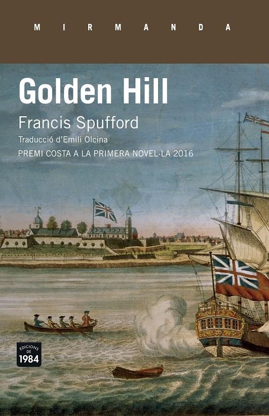 Golden Hill | Spufford, Francis | Cooperativa autogestionària