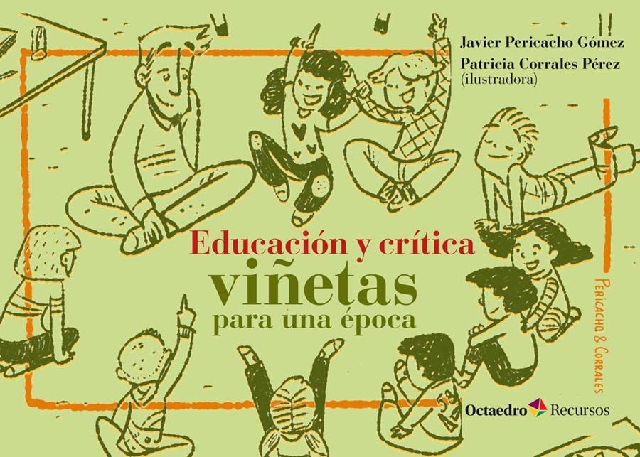 Educación y crítica: viñetas para una época | Pericacho Gómez, Javier
