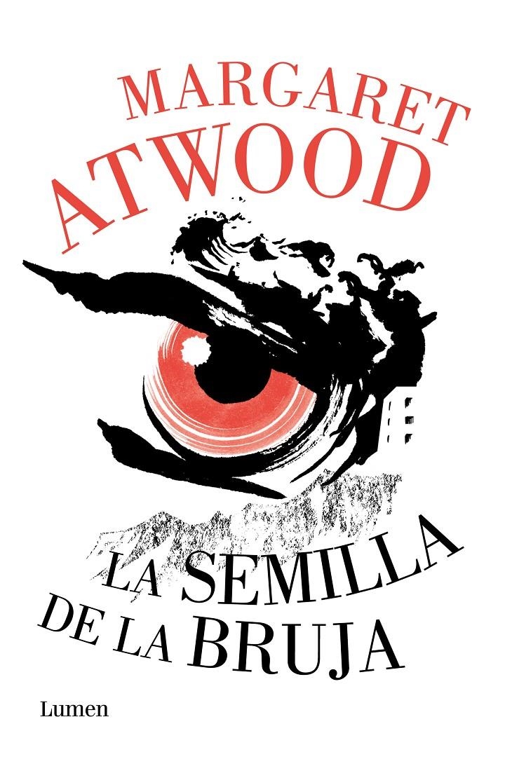 La semilla de la bruja | Atwood, Margaret | Cooperativa autogestionària