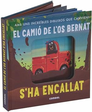 El camió de l'os Bernat s'ha encallat! | Hegarty, Patricia | Cooperativa autogestionària