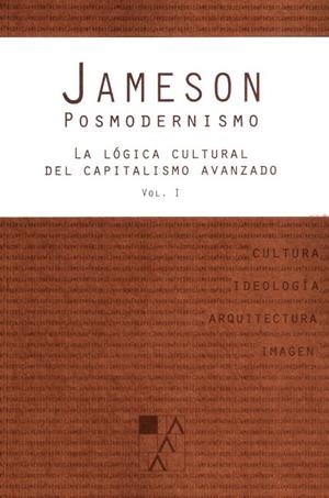 Posmodernismo (vol I) | JAMESON FREDRIC | Cooperativa autogestionària