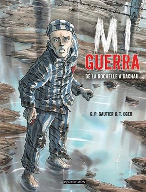 Mi guerra | G.P Gautier & T. Oger | Cooperativa autogestionària