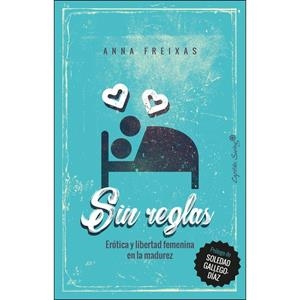 Sin reglas | Anna Freixas | Cooperativa autogestionària