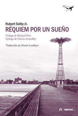 Réquiem por un sueño | Selby Jr., Hubert | Cooperativa autogestionària