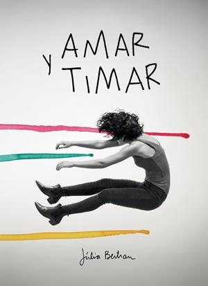 Amar y timar | Bertran Lafuente, Júlia | Cooperativa autogestionària