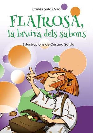 Flairosa, la bruixa dels sabons | Sala i Vila, Carles | Cooperativa autogestionària