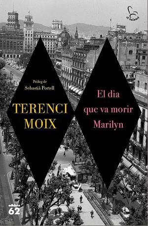 El dia que va morir Marilyn | Moix, Terenci | Cooperativa autogestionària