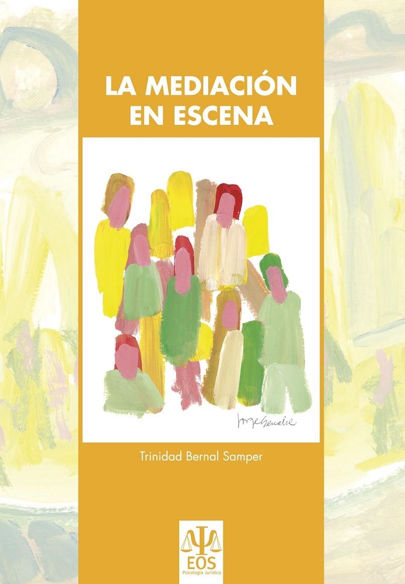 La Mediación en Escena | Bernal Samper, Trinidad