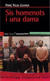 Sis homenots i una dama | Ponç Feliu Llansa