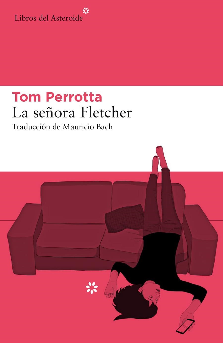 La señora Fletcher | Perrotta, Tom