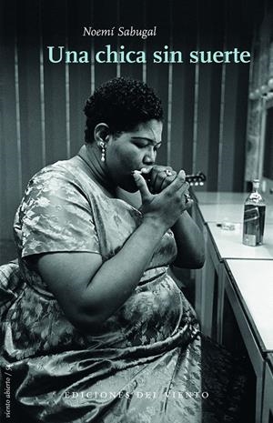 UNA CHICA SIN SUERTE | Sabugal, Noemí | Cooperativa autogestionària