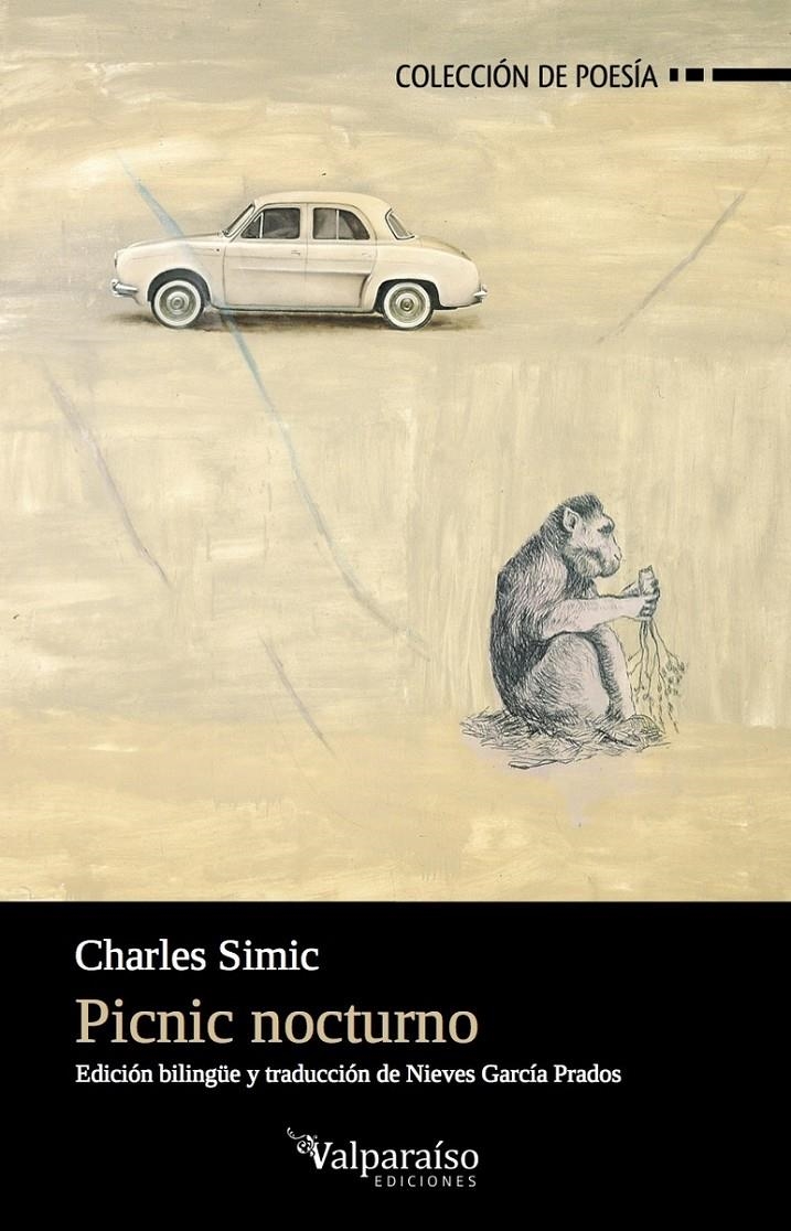 PICNIC NOCTURNO | Simic, Charles (9 de mayo de 1938  Belgrado, Serbia)