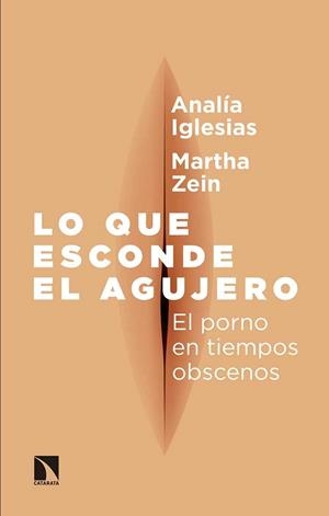 Lo que esconde el agujero | Claudia Iglesias, Analía/Zein Sánchez, María Martha | Cooperativa autogestionària
