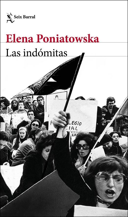 Las indómitas | Poniatowska, Elena | Cooperativa autogestionària