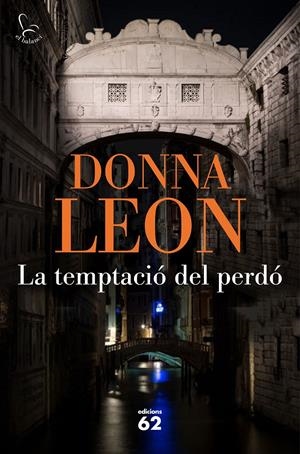 La temptació del perdó | Leon, Donna | Cooperativa autogestionària