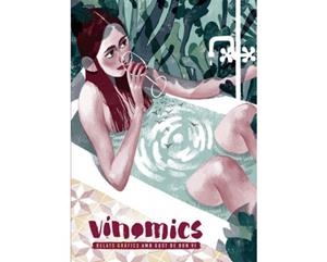 VINOMICS RELATS GRAFICS AMB GUST DE BON VI | DDAA | Cooperativa autogestionària