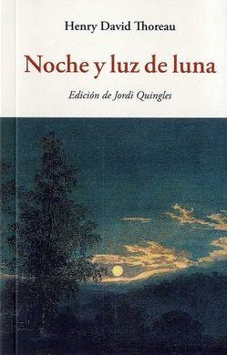 Noche y luz de luna | Thoreau, Henry David | Cooperativa autogestionària