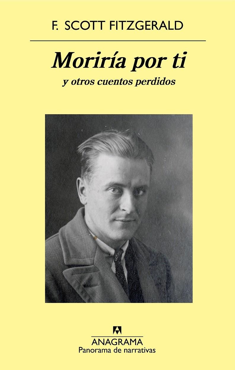 Moriría por ti | Fitzgerald, F. Scott | Cooperativa autogestionària