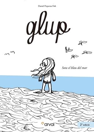 Glup | Piqueras Fisk, Daniel | Cooperativa autogestionària