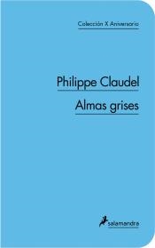 Las almas grises | Philippe Claudel | Cooperativa autogestionària