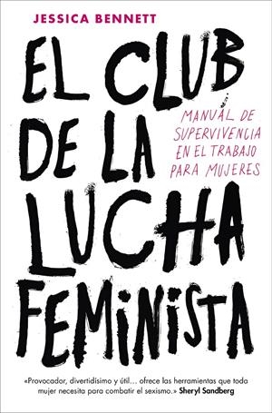 El Club de la Lucha Feminista | Jessica Bennett | Cooperativa autogestionària