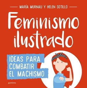 Feminismo ilustrado | María Murnau/Helen Sotillo | Cooperativa autogestionària