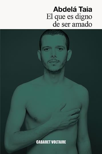 El que es digno de ser amado | Taia, Abdelá | Cooperativa autogestionària