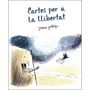 Cartes per a la llibertat | Jacques Goldstyn