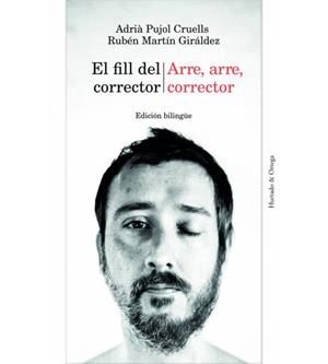 El fill del corrector / Arre, arre, corrector | Pujol Cruells, Adrià | Cooperativa autogestionària