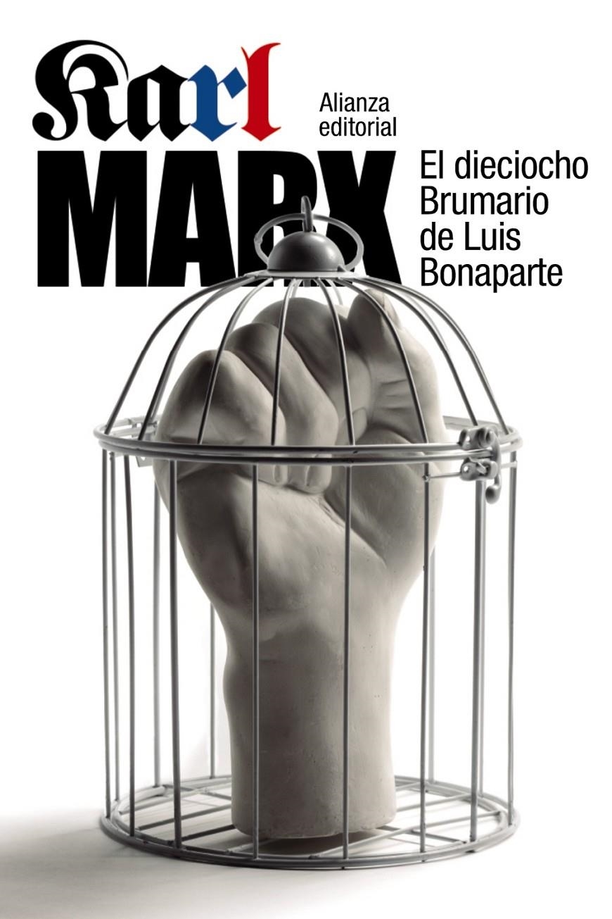 El dieciocho Brumario de Luis Bonaparte | Marx, Karl | Cooperativa autogestionària