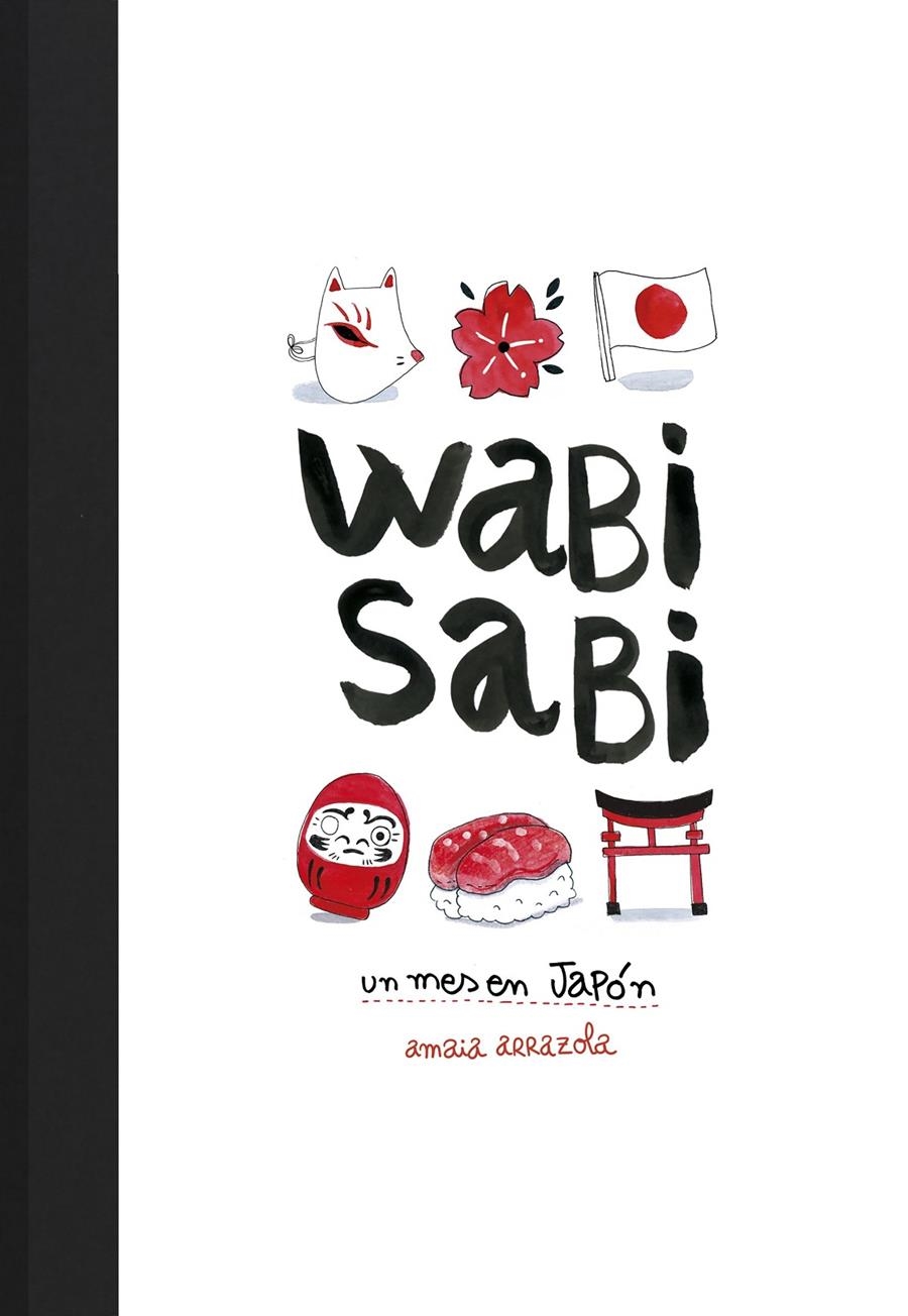 Wabi sabi | Arrazola, Amaia