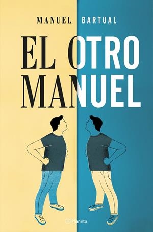 El otro Manuel | Bartual, Manuel